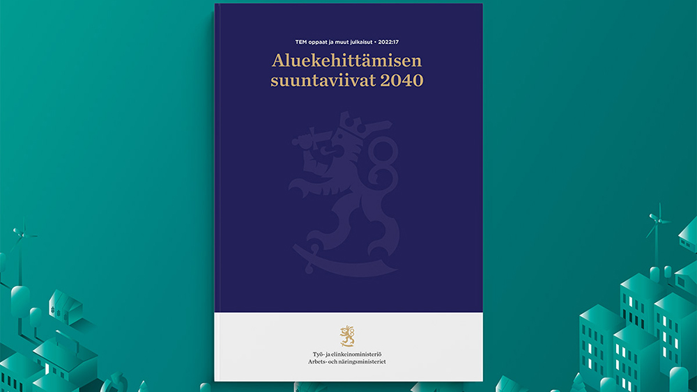Julkaisun kansilehti: Aluekehittämisen suuntaviivat 2040